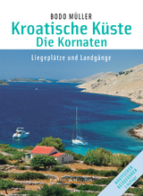 Kroatische Küste - Die Kornaten - Bodo Müller