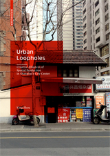 Urban Loopholes - Ying Zhou