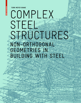 Complex Steel Structures - Terri Meyer Boake