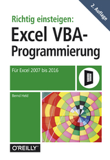 Richtig einsteigen: Excel VBA-Programmierung -  Bernd Held