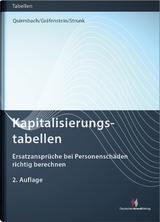 Kapitalisierungstabellen - Quirmbach, Sebastian; Gräfenstein, Helmut; Strunk, Valeska