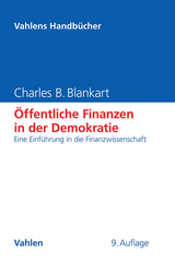 Öffentliche Finanzen in der Demokratie - Blankart, Charles B.