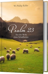 Psalm 23 - Keller, W. Phillip