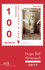 Hugo Ball Almanach. Neue Folge 8