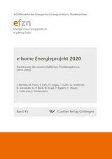 Forschungsprojekt e-home Energieprojekt 2020 (Band 43) - Lutz Hoffmann, Jutta Geldermann