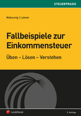 Fallbeispiele zur Einkommensteuer