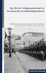 Der Ort der ›Volksgemeinschaft‹ in der deutschen Gesellschaftsgeschichte - Detlef Schmiechen-Ackermann