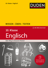 Wissen – Üben – Testen: Englisch 10. Klasse - Anja Steinhauer, Annette Schomber