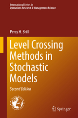 Level Crossing Methods in Stochastic Models - Brill, Percy H.