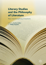 Literary Studies and the Philosophy of Literature - 