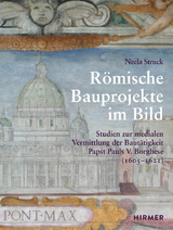 Römische Bauprojekte im Bild - Neela Struck