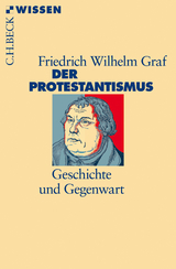 Der Protestantismus - Graf, Friedrich Wilhelm