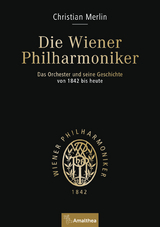 Die Wiener Philharmoniker - Christian Merlin