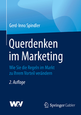 Querdenken im Marketing - Gerd-Inno Spindler