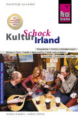 Reise Know-How KulturSchock Irland - Kabel, Lars; Fieß, Astrid