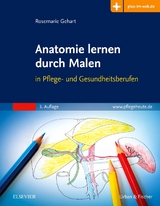 Anatomie lernen durch Malen - Gehart, Rosemarie