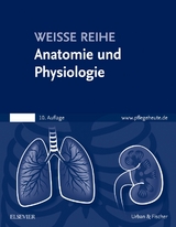 Anatomie und Physiologie - Elsevier Gmbh