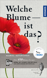 Welche Blume ist das? - Spohn, Margot; Spohn, Dr. Roland