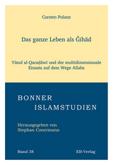 Das ganze Leben als Ǧihād - Carsten Polanz