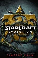 StarCraft: Evolution - Timothy Zahn