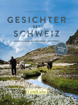 Gesichter der Schweiz - Franz Bamert, Winfried Heinze