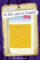 Du bist, was du vergisst - Johannes Fiebig