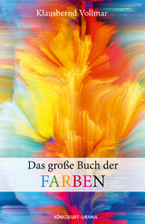 Das große Buch der Farben - Klausbernd Vollmar