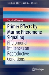 Primer Effects by Murine Pheromone Signaling - Sachiko Koyama