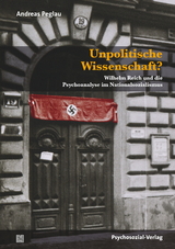 Unpolitische Wissenschaft? - Peglau, Andreas