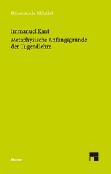 Metaphysische Anfangsgründe der Tugendlehre - Kant, Immanuel; Ludwig, Bernd