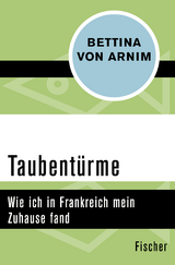 Taubentürme - Bettina von Arnim