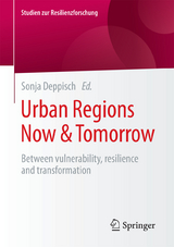 Urban Regions Now & Tomorrow - 