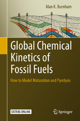 Global Chemical Kinetics of Fossil Fuels - Alan K. Burnham