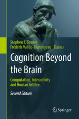 Cognition Beyond the Brain - Cowley, Stephen J.; Vallée-Tourangeau, Frédéric