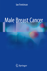 Male Breast Cancer - Ian Fentiman