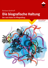 Die biografische Haltung - Barbara Kerkhoff