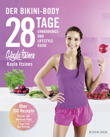 28 Tage zum Bikini-Body - Kayla Itsines