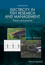 Electricity in Fish Research and Management -  W. R. C. Beaumont