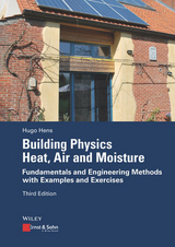 Building Physics: Heat, Air and Moisture - Hugo Hens