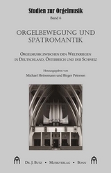 Orgelbewegung und Spätromantik - 
