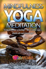 Mindfulness YOGA Meditation -  Jennifer Faris