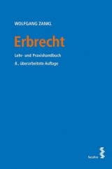 Erbrecht - Wolfgang Zankl