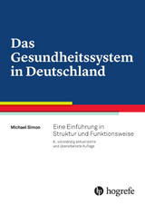 Das Gesundheitssystem in Deutschland - Simon, Michael