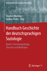 Handbuch Geschichte der deutschsprachigen Soziologie - 