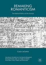Remaking Romanticism - Casie Legette