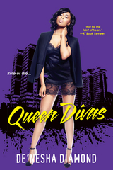 Queen Divas -  De'nesha Diamond