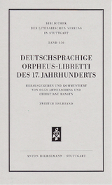 Deutschsprachige Orpheus-Libretti des 17. Jahrhunderts - Christiane Hansen, Olga Artsibacheva