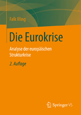Die Eurokrise - Illing, Falk