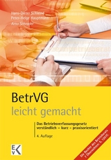 BetrVG - leicht gemacht - Schwind, Hans-Dieter; Hauptmann, Peter-Helge; Schrader, Arno