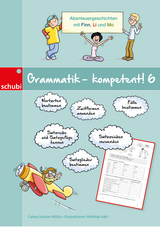 Grammatik - kompetent! 6 - Carina Stocker-Müller